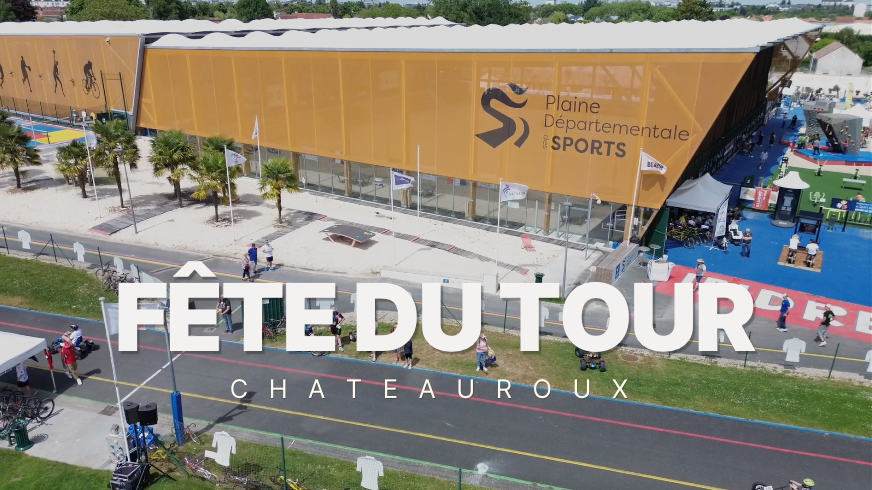 Fête du Tour Châteauroux